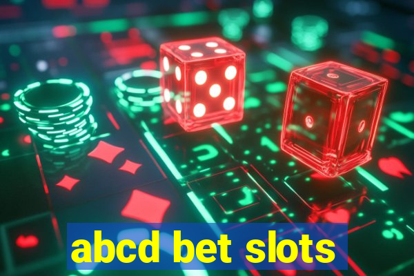 abcd bet slots